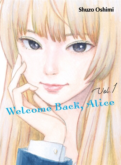 [중고] Welcome Back, Alice 1 (Paperback)