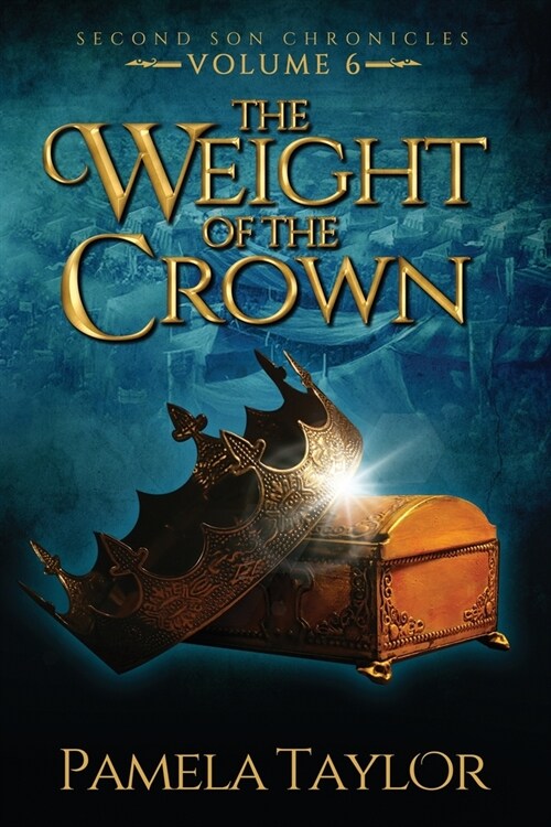 The Weight of the Crown (Paperback)