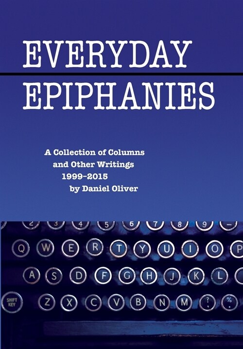 Everyday Epiphanies (Hardcover)