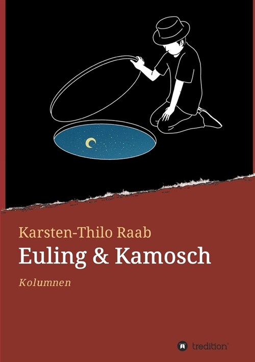 Euling & Kamosch: Kolumnen (Paperback)