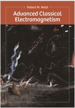 Advanced Classical Electromagnetism (Hardcover)