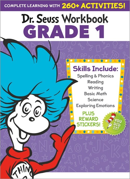 Dr. Seuss Workbook: Grade 1: 260+ Fun Activities with Stickers and More! (Paperback)