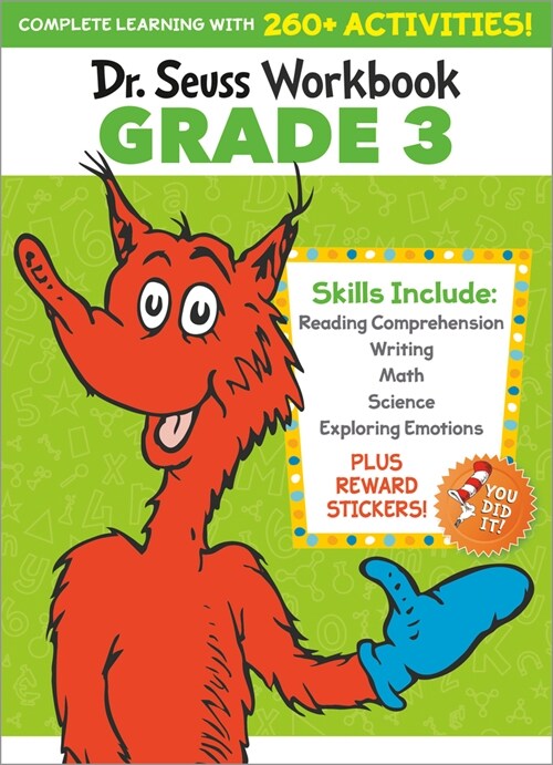 Dr. Seuss Workbook: Grade 3: 260+ Fun Activities with Stickers and More! (Language Arts, Vocabulary, Spelling, Reading Comprehension, Writing, Math (Paperback)