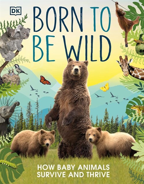 Born to Be Wild (Hardcover)