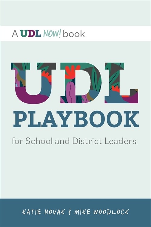 UDL Playbook for School and District Leaders (Paperback)