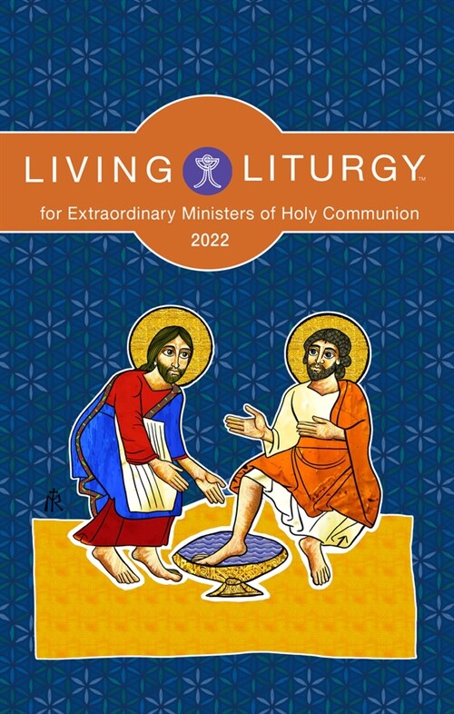 Living Liturgy(tm) for Extraordinary Ministers of Holy Communion: Year C (2022) (Paperback)