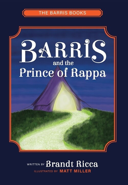 Barris and The Prince of Rappa (Hardcover)