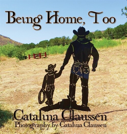 Being Home, Too (Hardcover)
