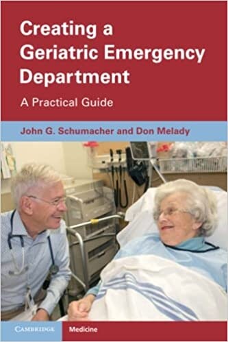 Creating a Geriatric Emergency Department : A Practical Guide (Paperback)