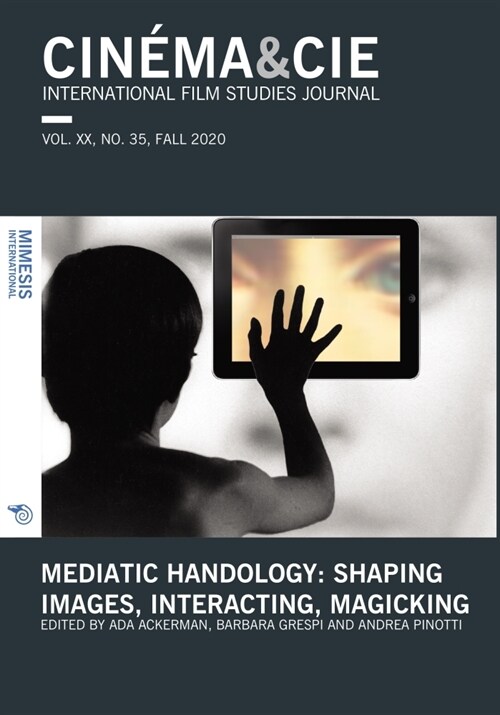 Mediatic Handology: Shaping Images, Interacting, Magicking (Paperback)