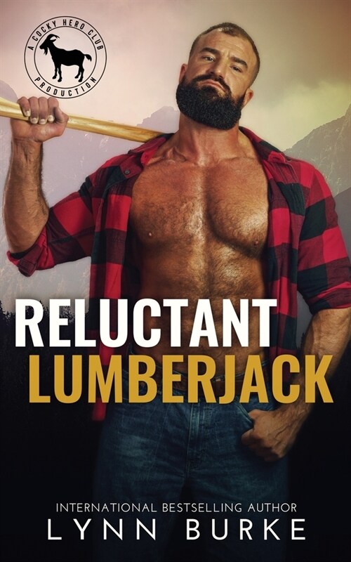 Reluctant Lumberjack (Paperback)