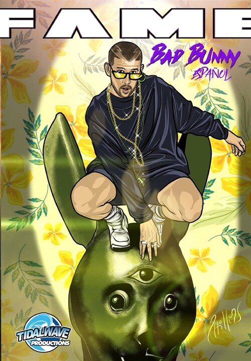 Fame: Bad Bunny: Bad Bunny EN ESPA?L (Paperback)