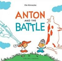 Anton and the Battle (Paperback)