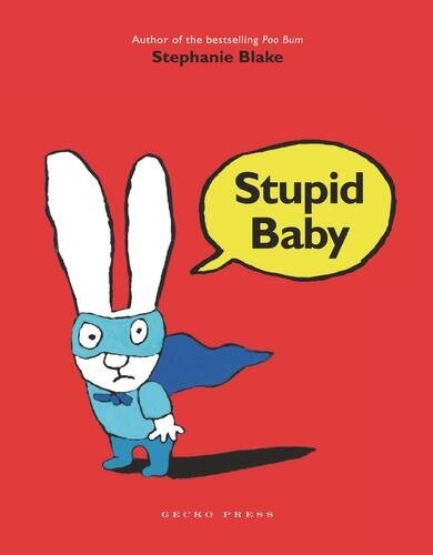 Stupid Baby (Paperback)