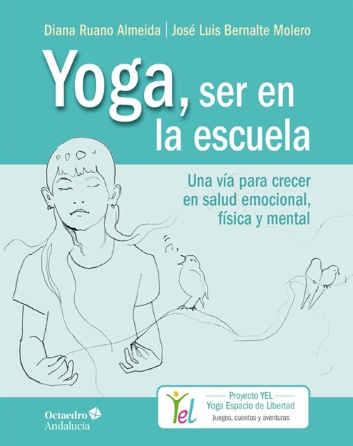 YOGA, SER EN LA ESCUELA (Hardcover)