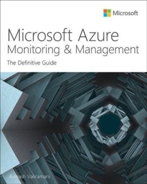 Microsoft Azure Monitoring & Management: The Definitive Guide (Paperback)