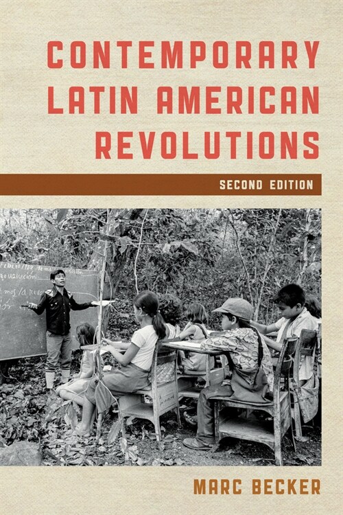 Contemporary Latin American Revolutions (Paperback, 2)