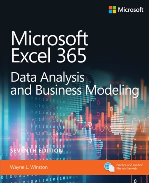 Microsoft Excel Data Analysis and Business Modeling (Office 2021 and Microsoft 365) (Paperback, 7)