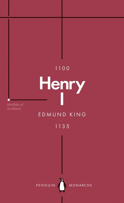 Henry I (Penguin Monarchs) : The Father of His People (Paperback)