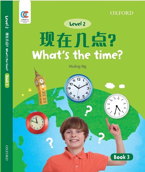 Oec Level 2 Students Book 3: Whats the Time? (Paperback)