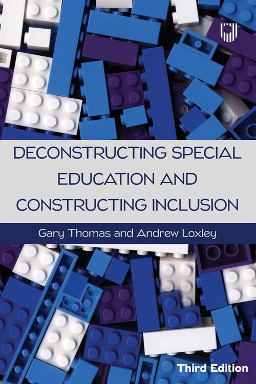 Deconstructing Special Education and Constructing Inclusion 3e (Paperback, 3 ed)