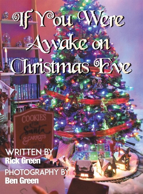 IF YOU WERE AWAKE ON CHRISTMAS EVE (Hardcover)