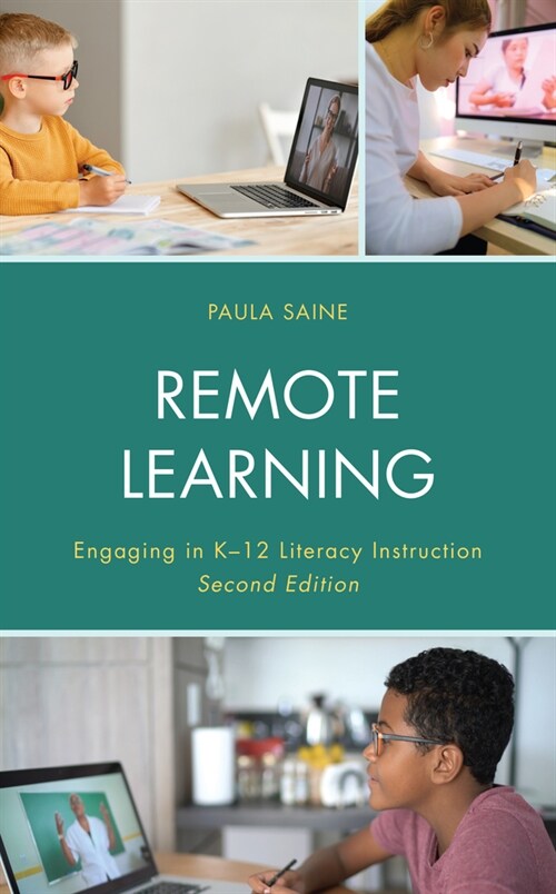 Remote Learning: Engaging in K-12 Literacy Instruction (Hardcover, 2)