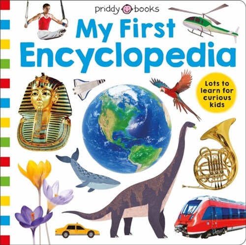 Priddy Learning: My First Encyclopedia (Hardcover)