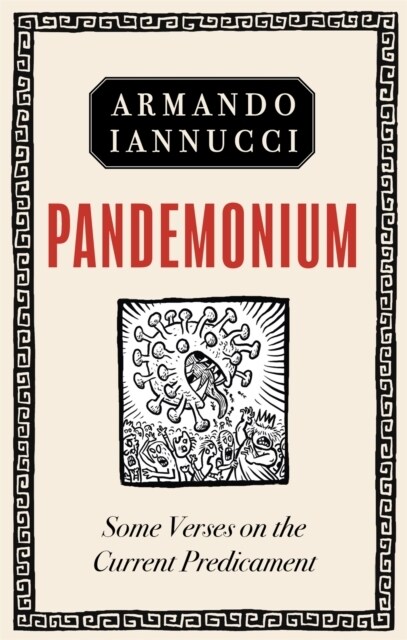 Pandemonium : Some Verses on the Utter Beggaring of Belief (Hardcover)