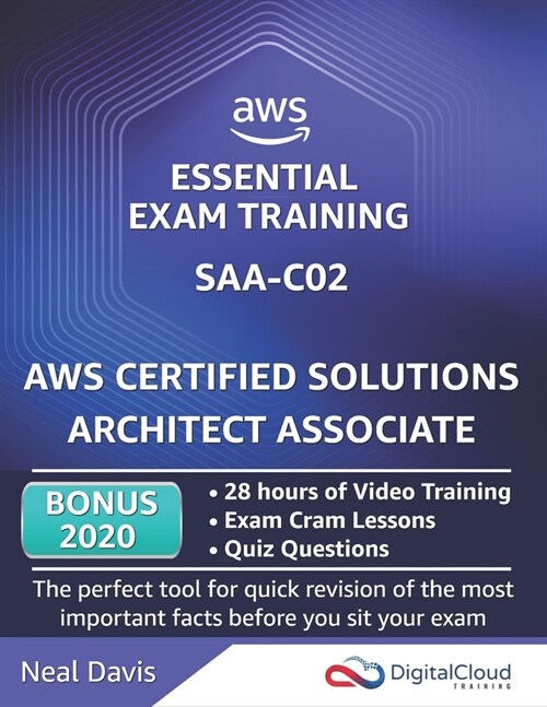 AWS Certified Solutions Architect Associate - Essential Exam Training (Paperback)