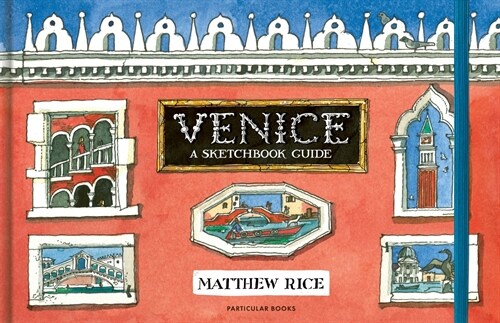 Venice : A Sketchbook Guide (Hardcover)