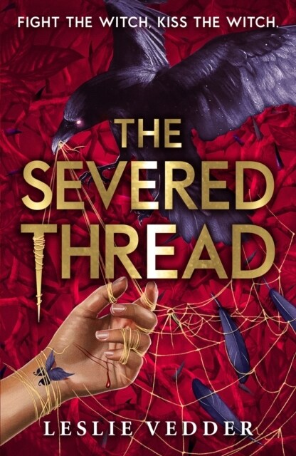 The Bone Spindle: The Severed Thread : Book 2 (Paperback)