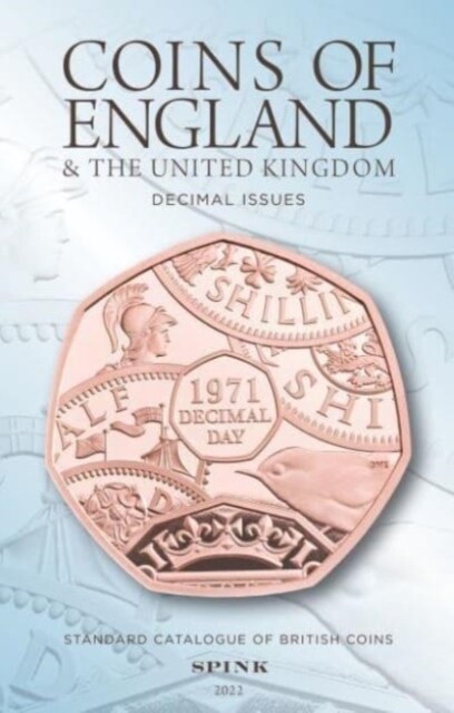 Coins of England and the United Kingdom 2022 : Decimal Issues (Hardcover)