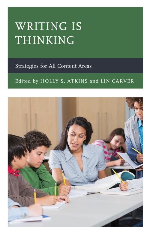 Writing Is Thinking: Strategies for All Content Areas (Paperback)