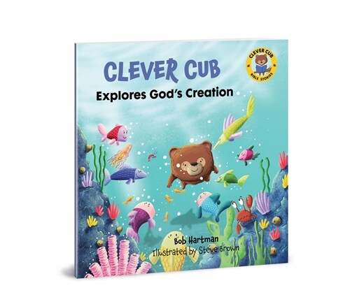 Clever Cub Explores Gods Creat (Paperback)