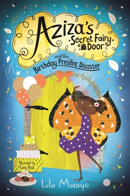 Azizas Secret Fairy Door and the Birthday Present Disaster (Paperback)