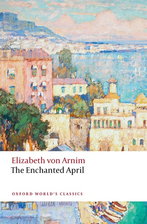 The Enchanted April (Paperback)