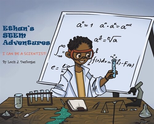 Ethans STEM Adventures: I Can Be a Scientist! (Hardcover)