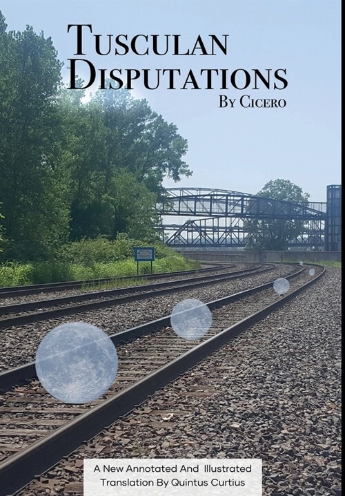 Tusculan Disputations (Hardcover)