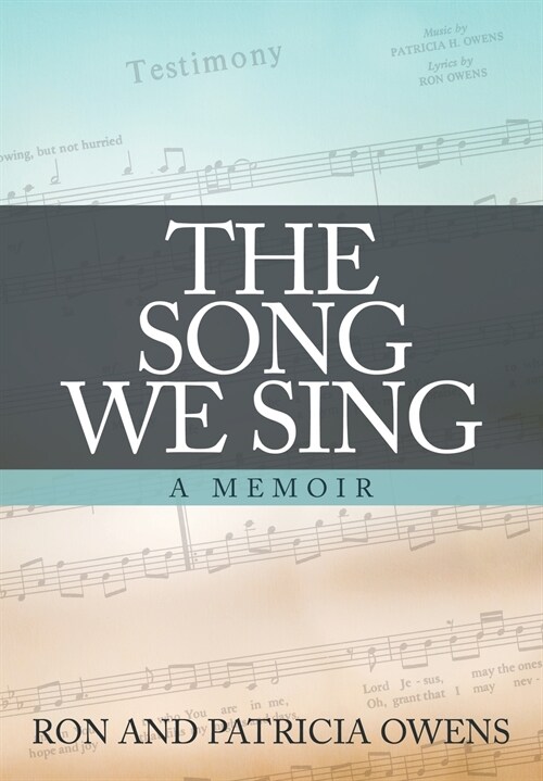 The Song We Sing: A Memoir (Paperback)