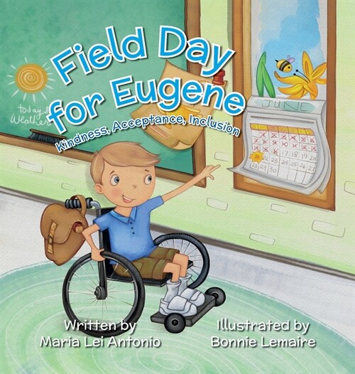 Field Day for Eugene: Kindness, Acceptance, Inclusion (Hardcover)