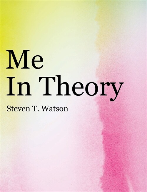 Me in Theory (Hardcover)