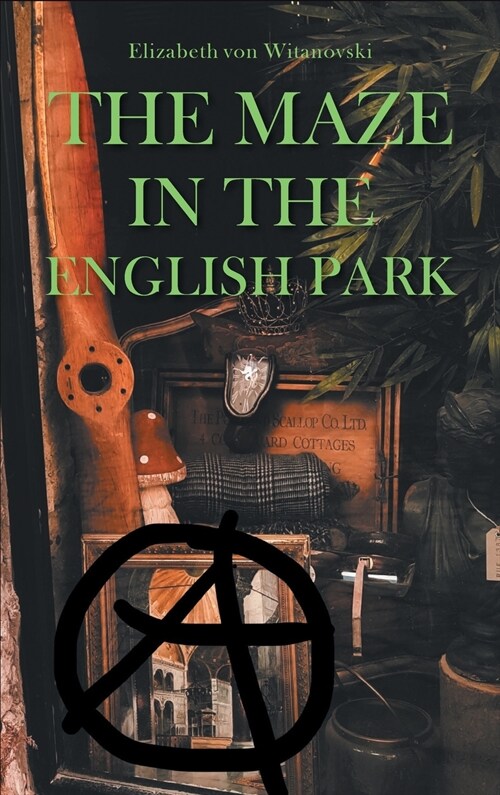 The Maze In the English Park: A Historical Crime Novella (Hardcover)