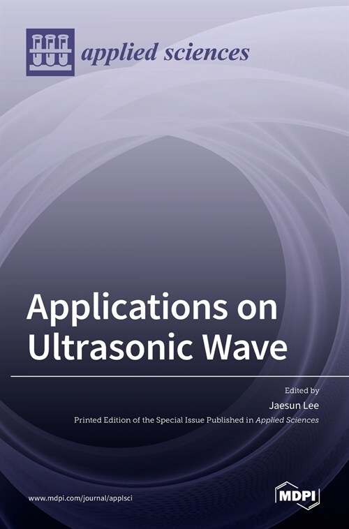 Applications on Ultrasonic Wave (Hardcover)