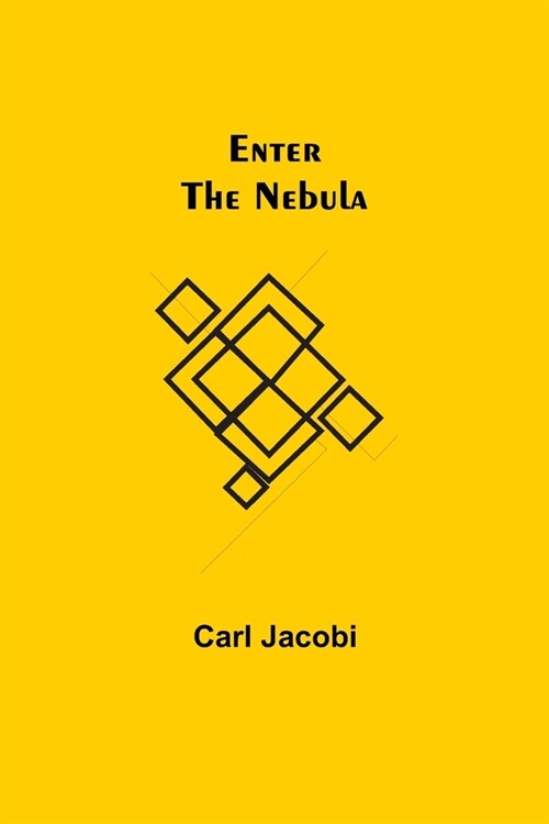 Enter the Nebula (Paperback)