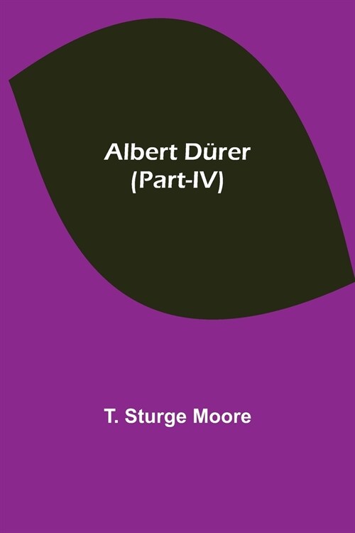 Albert D?er (Part-IV) (Paperback)