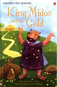 Usborne First Reading 1-09 : King Midas and the Gold (Paperback)