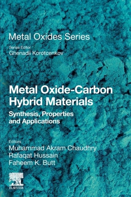 Metal Oxide-Carbon Hybrid Materials: Synthesis, Properties and Applications (Paperback)