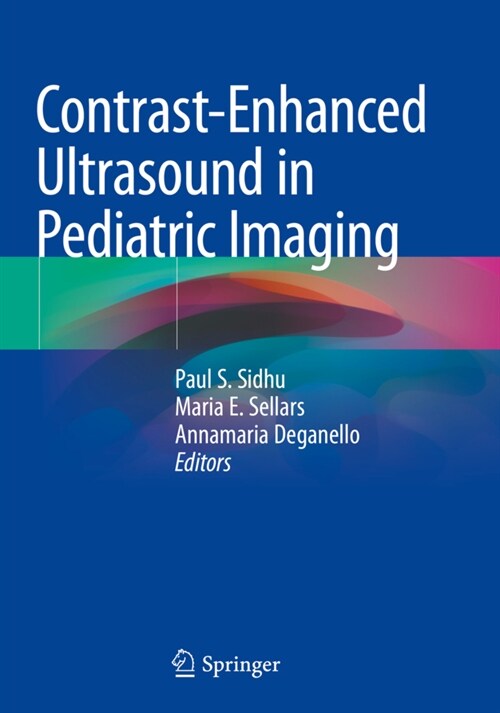 Contrast-Enhanced Ultrasound in Pediatric Imaging (Paperback)