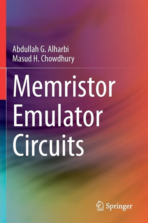 Memristor Emulator Circuits (Paperback)